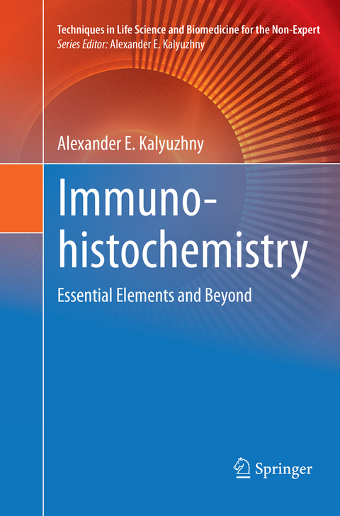 Immunohistochemistry - Alexander E. Kalyuzhny