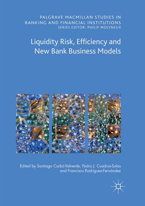 Liquidity Risk, Efficiency and New Bank Business Models - 