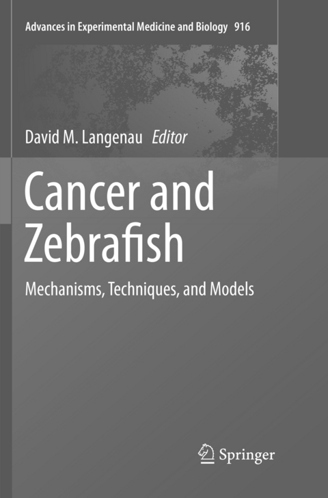 Cancer and Zebrafish - 