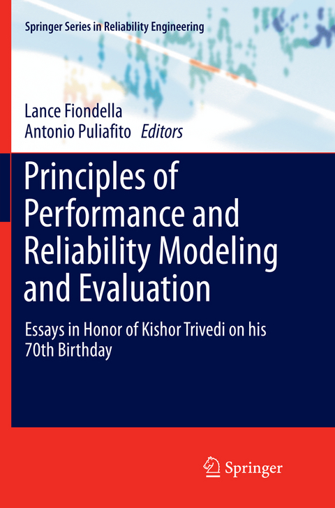 Principles of Performance and Reliability Modeling and Evaluation - 