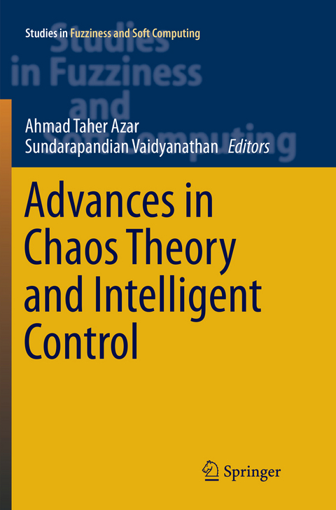 Advances in Chaos Theory and Intelligent Control - 