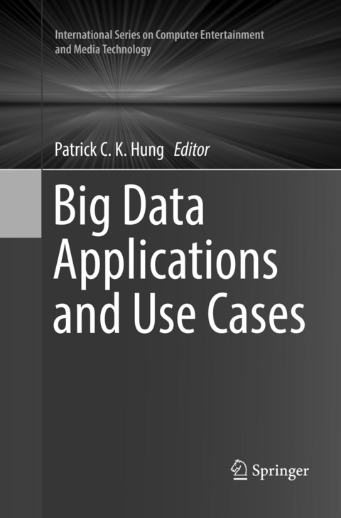 Big Data Applications and Use Cases - 