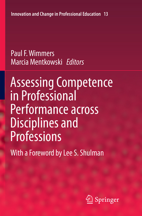 Assessing Competence in Professional Performance across Disciplines and Professions - 