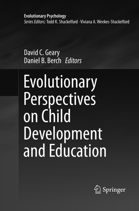 Evolutionary Perspectives on Child Development and Education - 