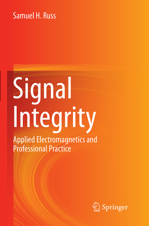 Signal Integrity - Samuel H. Russ