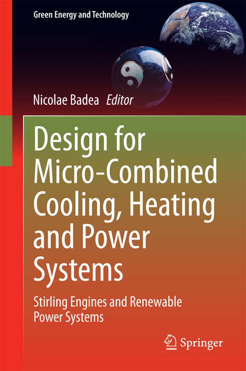 Design for Micro-Combined Cooling, Heating and Power Systems - 