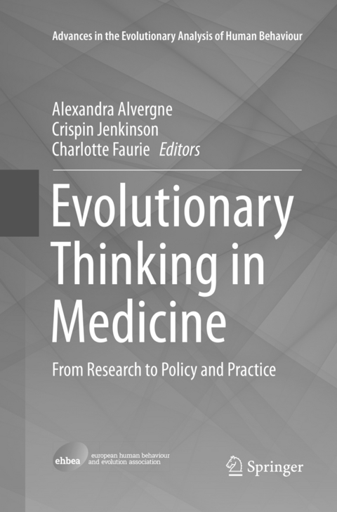 Evolutionary Thinking in Medicine - 