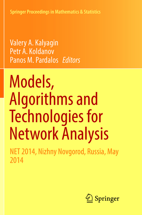 Models, Algorithms and Technologies for Network Analysis - 