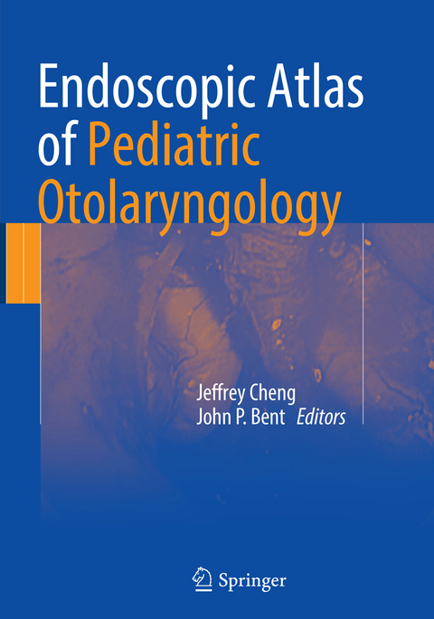 Endoscopic Atlas of Pediatric Otolaryngology - 