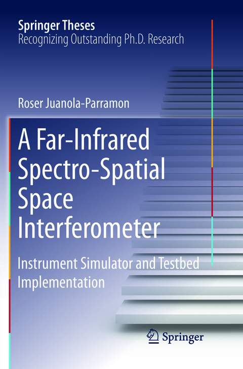A Far-Infrared Spectro-Spatial Space Interferometer - Roser Juanola-Parramon