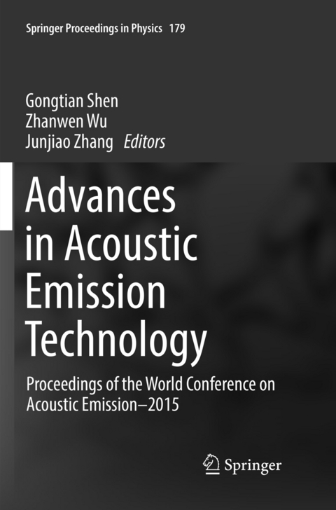 Advances in Acoustic Emission Technology - 