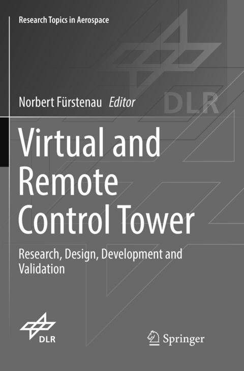 Virtual and Remote Control Tower - 