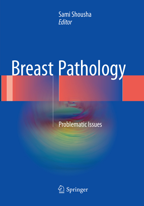Breast Pathology - 