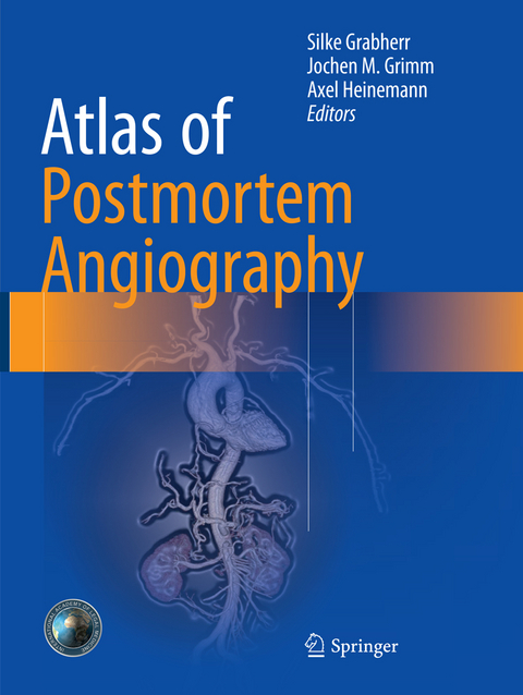 Atlas of Postmortem Angiography - 