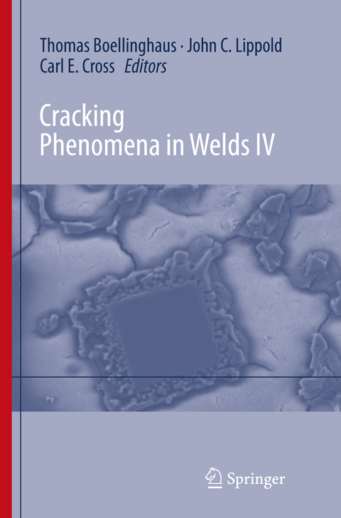 Cracking Phenomena in Welds IV - 