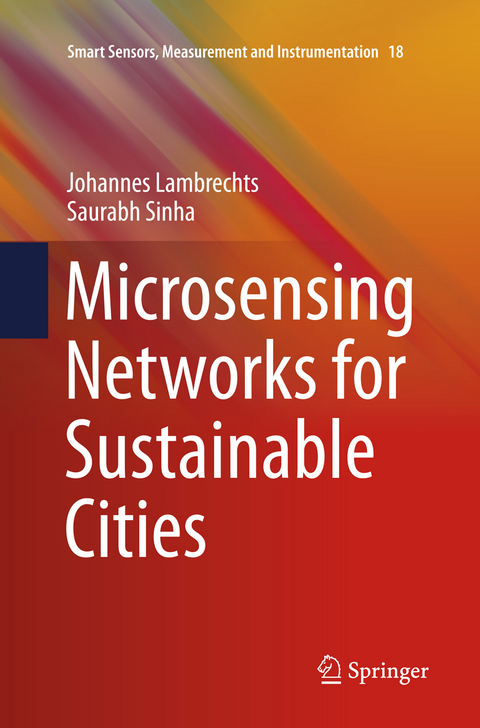 Microsensing Networks for Sustainable Cities - Johannes Lambrechts, Saurabh Sinha
