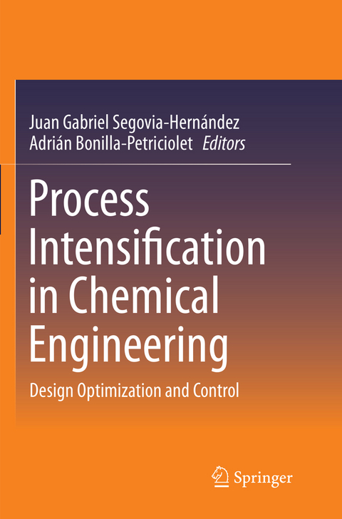 Process Intensification in Chemical Engineering - 
