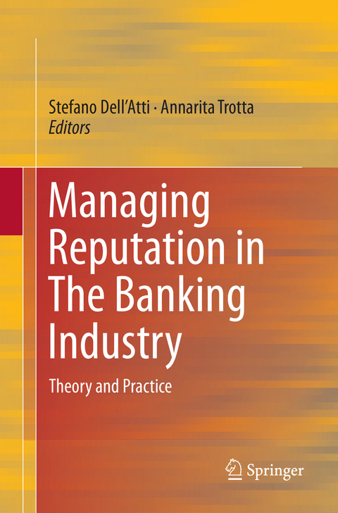 Managing Reputation in The Banking Industry - 