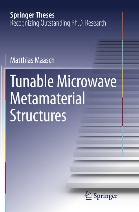 Tunable Microwave Metamaterial Structures - Matthias Maasch