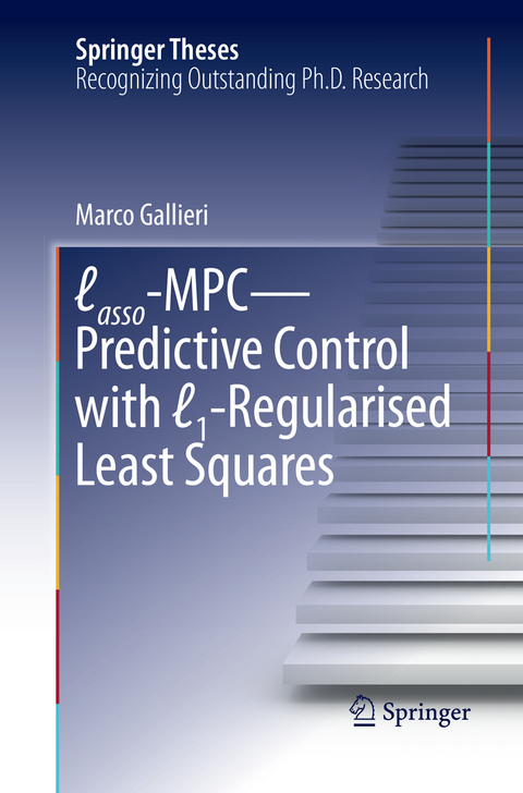 Lasso-MPC – Predictive Control with ℓ1-Regularised Least Squares - Marco Gallieri