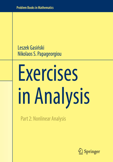 Exercises in Analysis - Leszek Gasiński, Nikolaos S. Papageorgiou