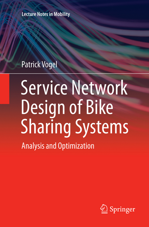 Service Network Design of Bike Sharing Systems - Patrick Vogel