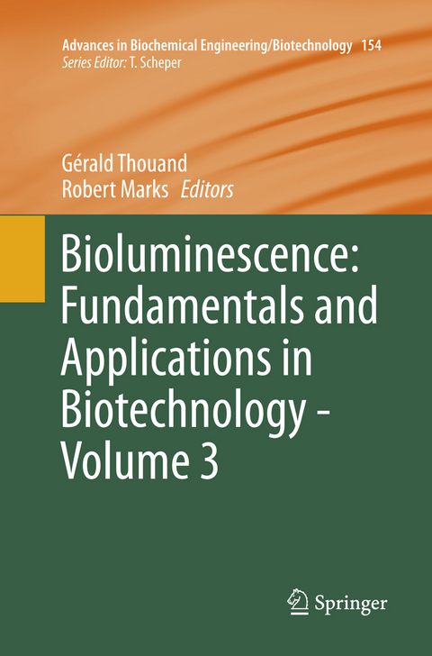 Bioluminescence: Fundamentals and Applications in Biotechnology - Volume 3 - 