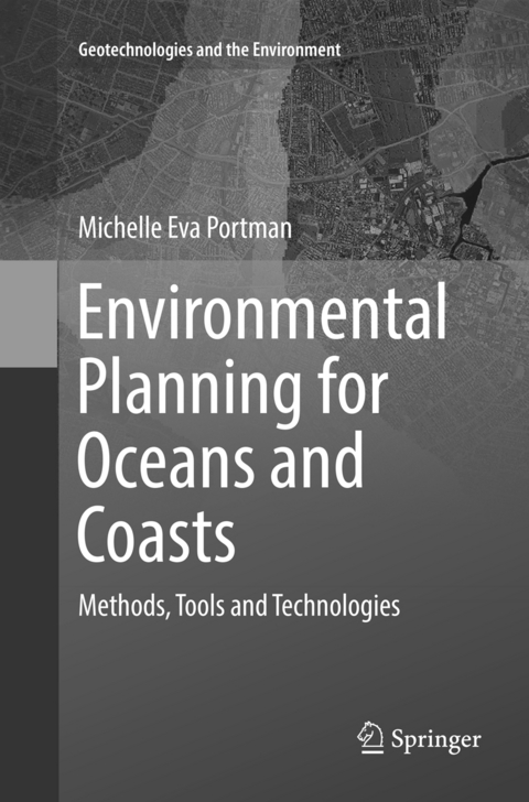 Environmental Planning for Oceans and Coasts - Michelle Eva Portman