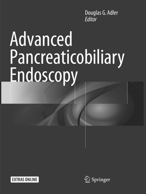 Advanced Pancreaticobiliary Endoscopy - 