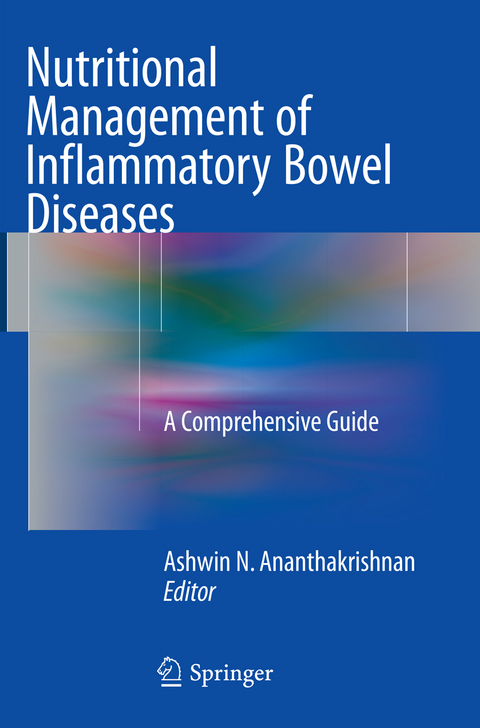 Nutritional Management of Inflammatory Bowel Diseases - 