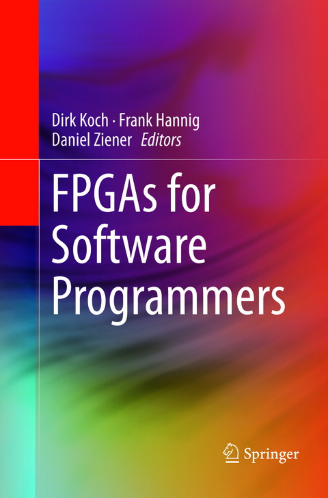 FPGAs for Software Programmers - 