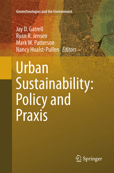 Urban Sustainability: Policy and Praxis - 