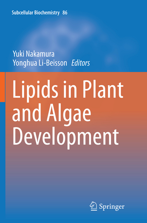 Lipids in Plant and Algae Development - 