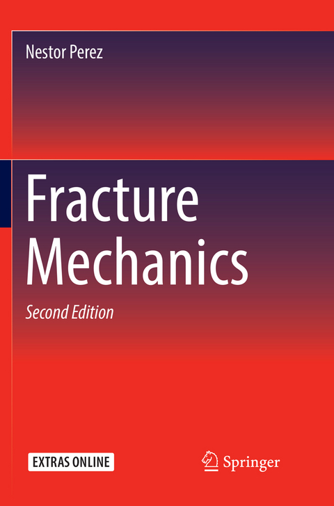 Fracture Mechanics - Nestor Perez