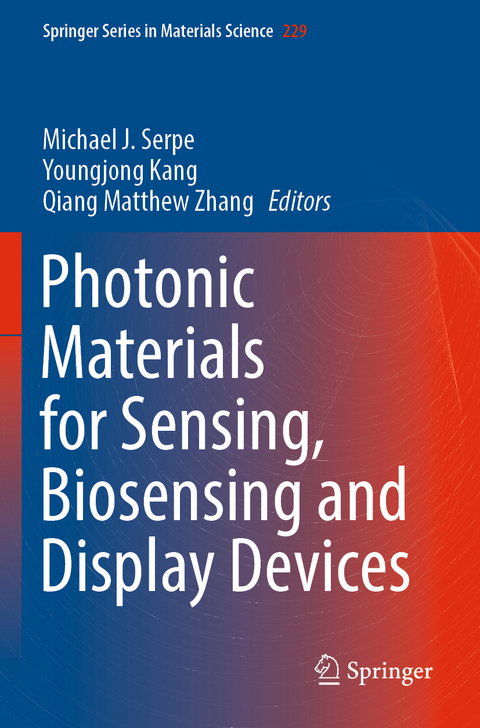 Photonic Materials for Sensing, Biosensing and Display Devices - 