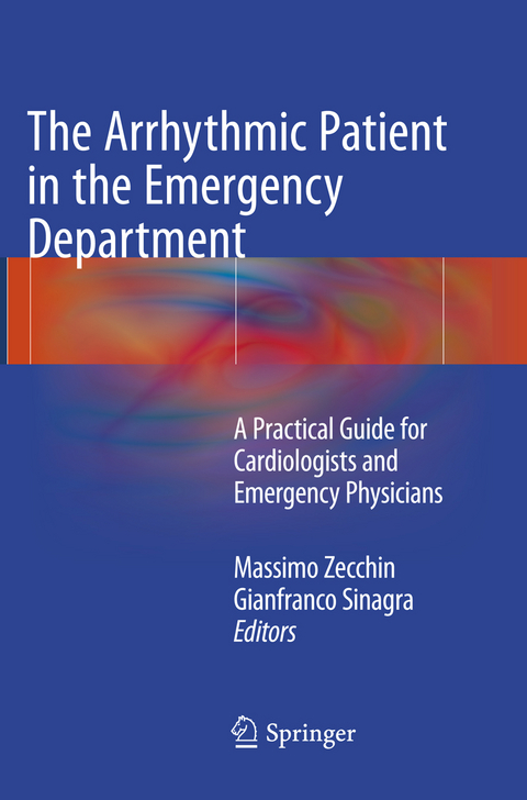 The Arrhythmic Patient in the Emergency Department - 