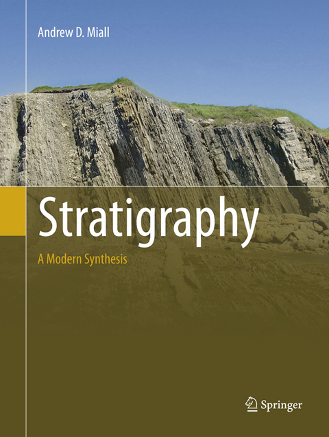 Stratigraphy: A Modern Synthesis - Andrew D. Miall