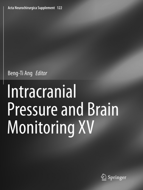 Intracranial Pressure and Brain Monitoring XV - 