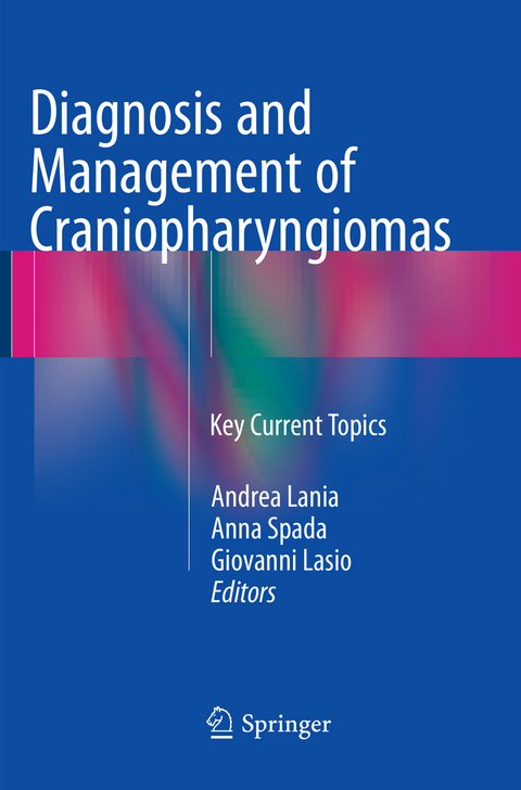 Diagnosis and Management of Craniopharyngiomas - 