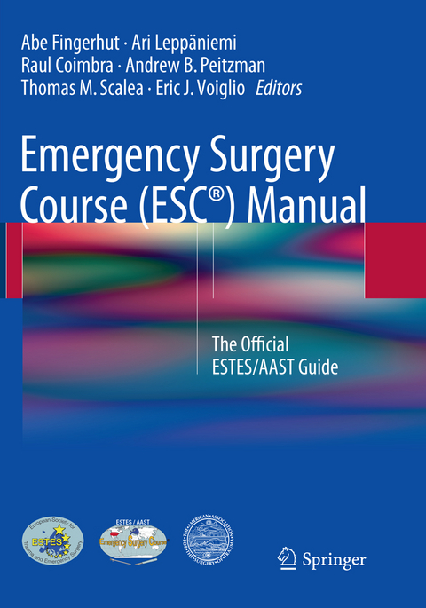 Emergency Surgery Course (ESC®) Manual - 