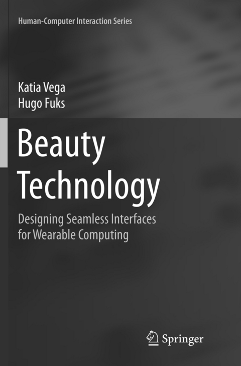 Beauty Technology - Katia Vega, Hugo Fuks