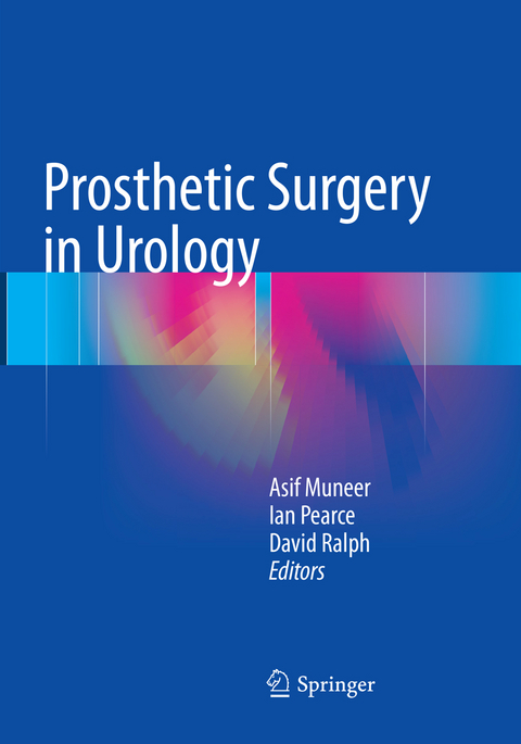 Prosthetic Surgery in Urology - 