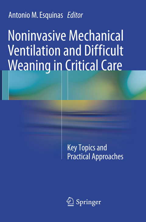 Noninvasive Mechanical Ventilation and Difficult Weaning in Critical Care - 