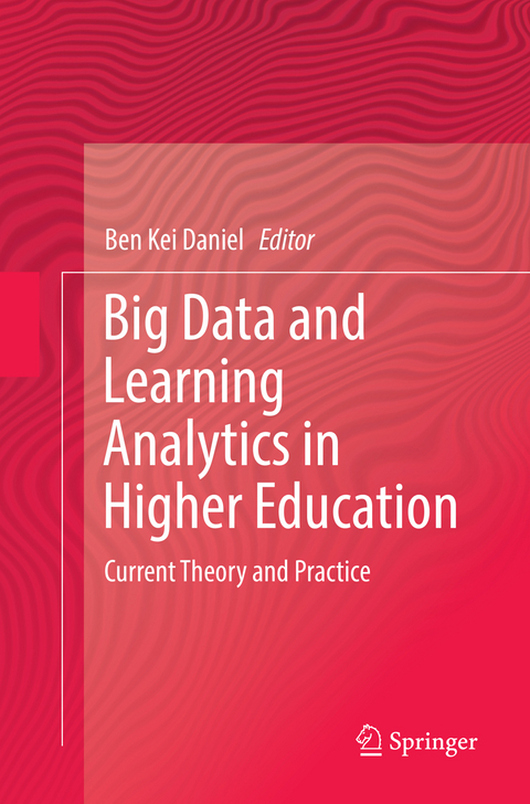 Big Data and Learning Analytics in Higher Education - 