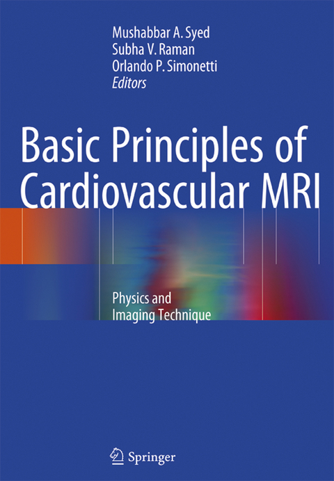 Basic Principles of Cardiovascular MRI - 