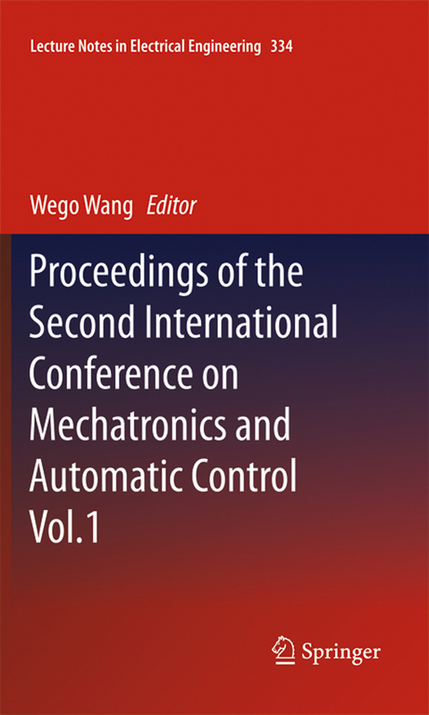 Proceedings of the Second International Conference on Mechatronics and Automatic Control - 