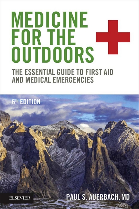 Medicine for the Outdoors -  Paul S. Auerbach
