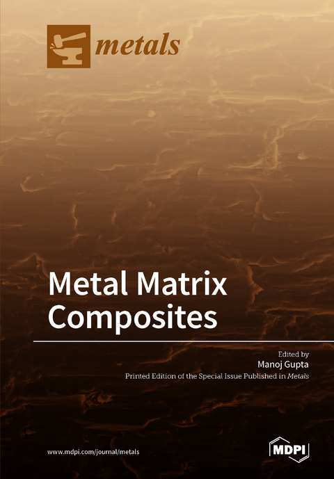 Metal Matrix Composites