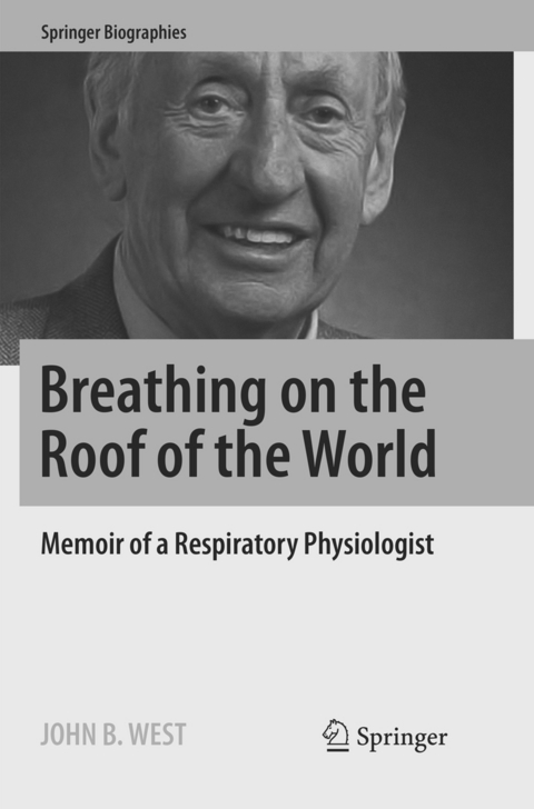 Breathing on the Roof of the World - John B. West