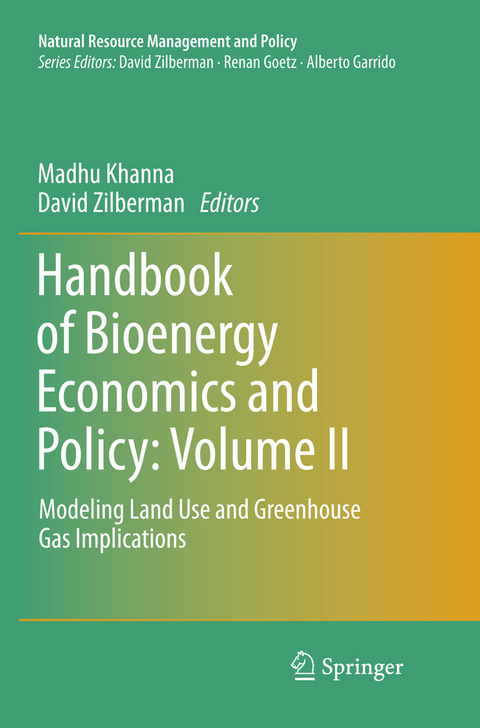 Handbook of Bioenergy Economics and Policy: Volume II - 